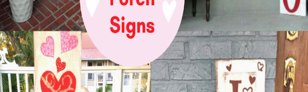valentines day porch signs